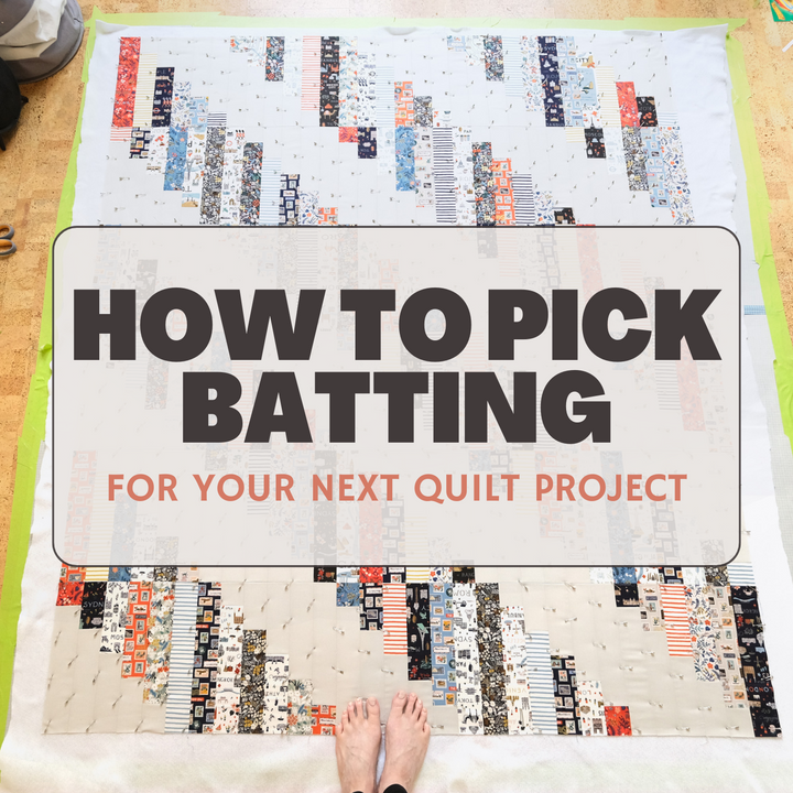 How to Pick the Right Batting for Your Quilt