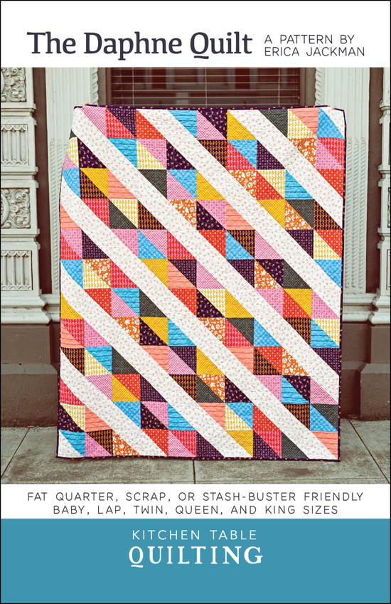 The Daphne Quilt Pdf Pattern – Kitchen Table Quilting