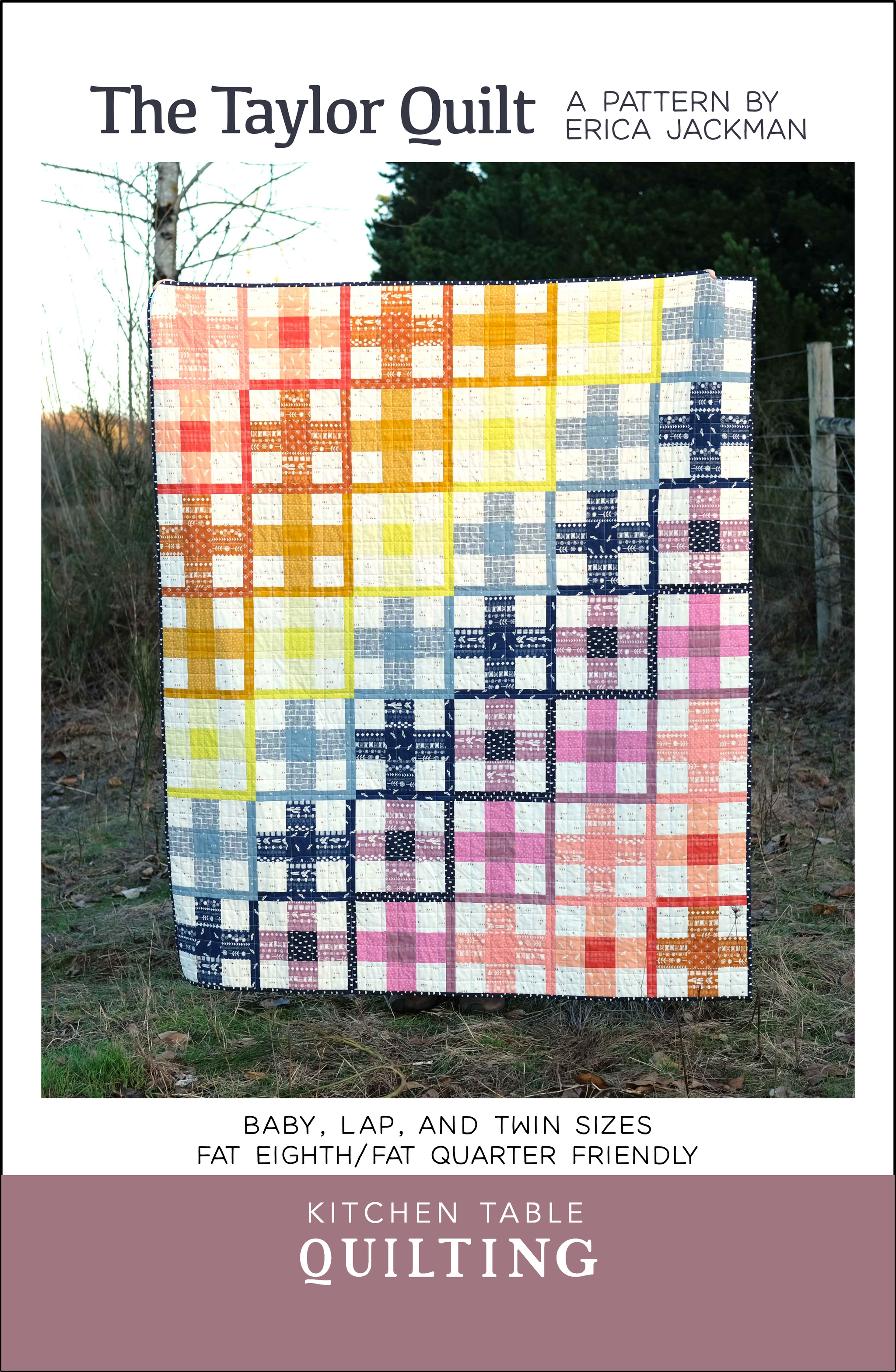 The Taylor Quilt PDF Pattern – Kitchen Table Quilting